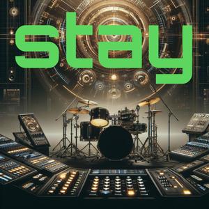 Stay