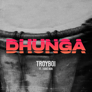 Dhunga (Explicit)