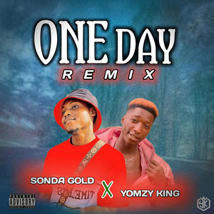 One Day (Remix|Explicit)