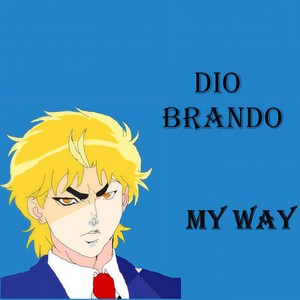Dio Sings My Way