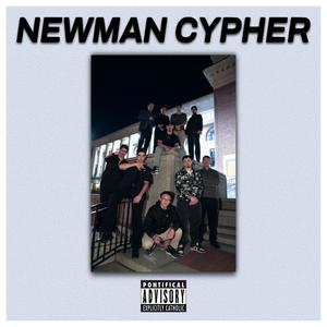 Newman Cypher (Explicit)