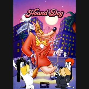 Hound Dog (feat. Prentis P) [Explicit]