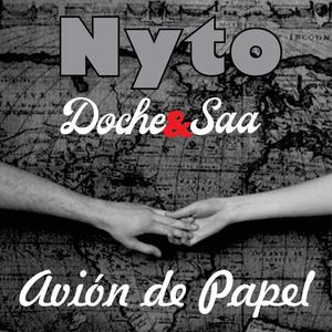 Avión de Papel (feat. Doche & Nyto)