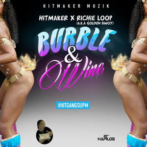 Bubble & Wine (Radio Edit)