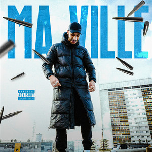 ma ville (Explicit)