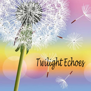 Twilight Echoes