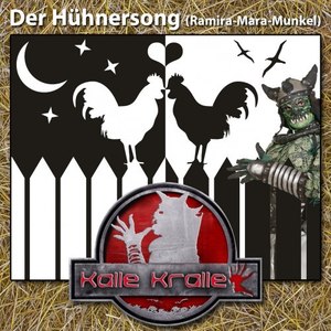 Der Hühnersong (Ramira-Mara-Munkel)