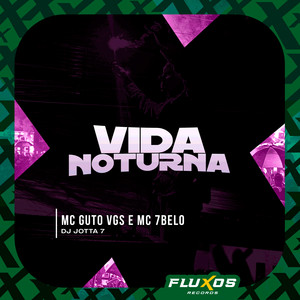 Vida Noturna (Explicit)