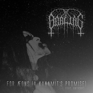 For Æons / A Kanamit’s Promise (Explicit)