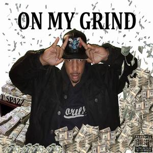 On My Grind