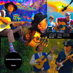 Big Blue River (Keep On Rolling)