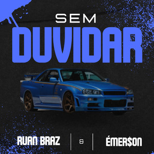 Sem Duvidar (Explicit)