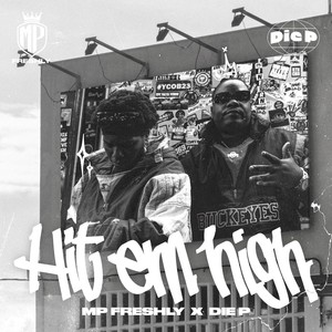 Hit Em High (Explicit)