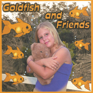 Goldfish and Friends