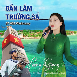 Gần Lắm Trường Sa