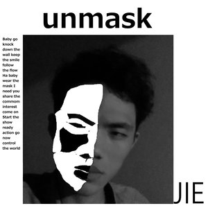 Unmask (Kala Version)