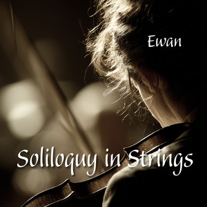 Soliloquy in Strings (Instrumental)
