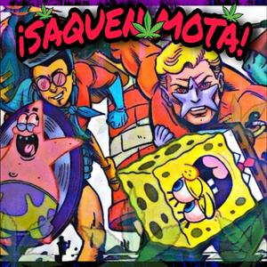 Saquen Mota(feat. Tadeo Mc & Adrian Ds) (Explicit)