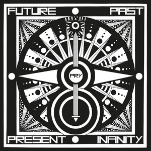 Future, Past, Present, Infinity