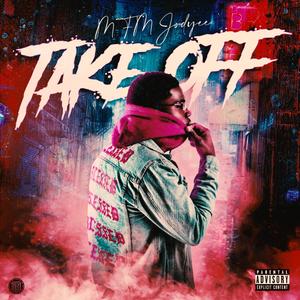 The Takeoff (Explicit)