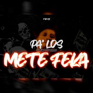 Pa' los mete feka (Maleanteo Voltio RKT) [Explicit]