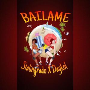 Bailame(feat. Daykol) (Explicit)