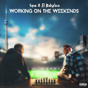 Working on the Weekends (Explicit)