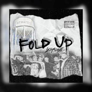 Fold Up (Explicit)