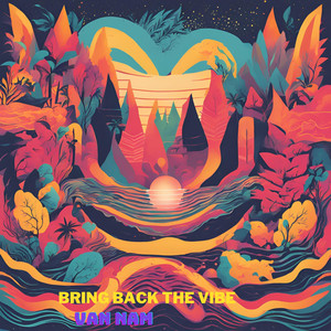 Bring Back the Vibe