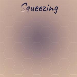 Squeezing