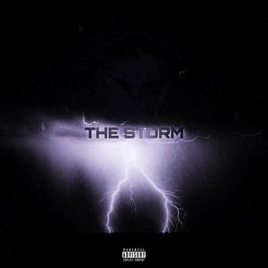 The Storm (Explicit)