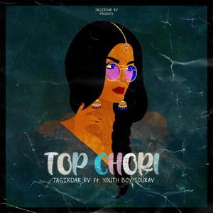 Top Chori (feat. Youth Boy Sourav)