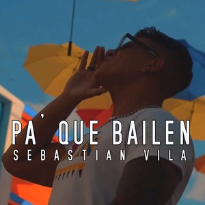 Pa' Que Bailen