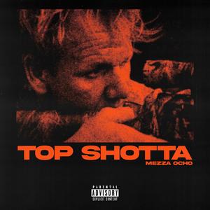 TOP SHOTTA