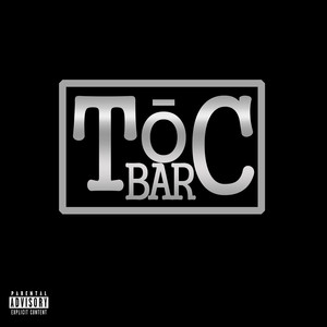 Toc Bar (Explicit)