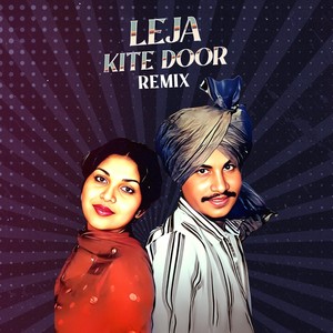 Leja Kite Door (Remix)