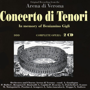 Bizet, Gounod, Boito, Rossini, Verdi, Puccini: Concerto di Tenori