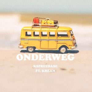 Onderweg (feat. Kream)