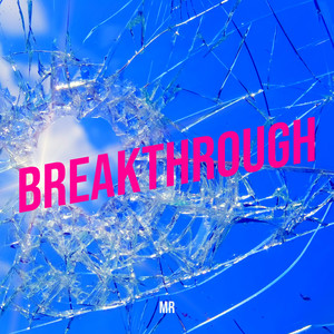 Breakthrough