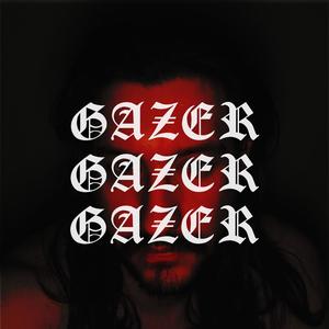 GAZER