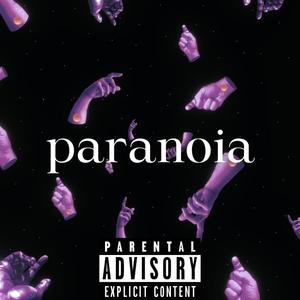 paranoia (Explicit)