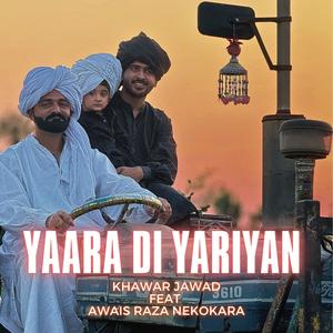 Yaara Di Yariyan (feat. Awais Raza Nekokara)