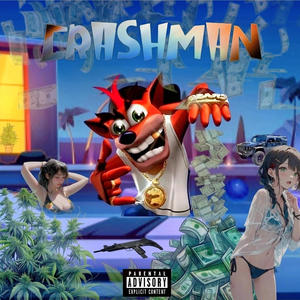 CRASHMAN (Explicit)