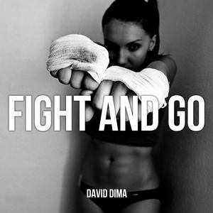 Fight and Go (Extended Version)