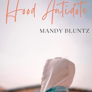 Hood Antidote