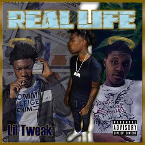 Real Life (Explicit)