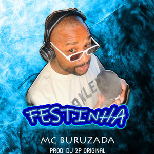 Festinha (Explicit)