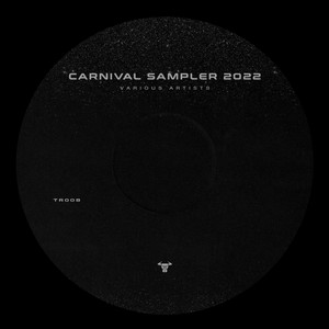 Carnival Sampler 2022 (Explicit)