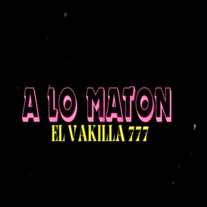 A lo maton (Explicit)