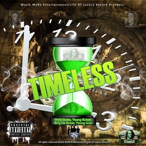 Timeless(feat. Young Kuban) (Single|Remix|Explicit)